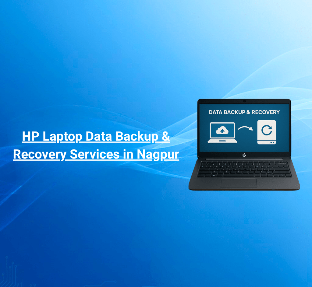 HP Laptop Data Backup & Recovery Services in Nagpur